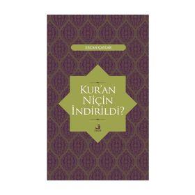 KUR`AN NİÇİN İNDİRİLDİ - MUHAMMED AHMED ABDUSSELAM