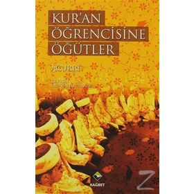 Kur'an Öğrencisine Öğütler - Ebubekir Acurri