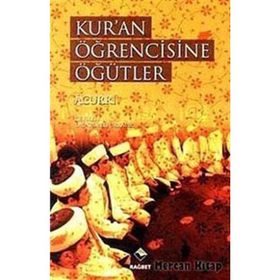 Kur'an Öğrencisine Öğütler - Ebubekir Acurri