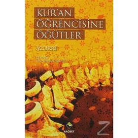 Kur'an Öğrencisine Öğütler - Ebubekir Acurri