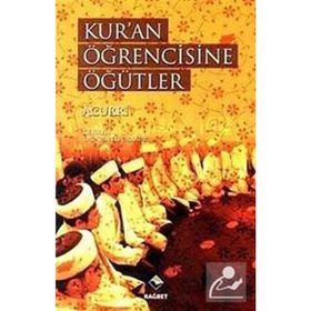 Kur'an Öğrencisine Öğütler - Ebubekir Acurri