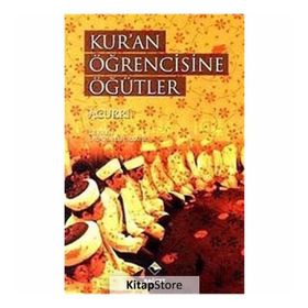 KUR'AN ÖĞRENCİSİNE ÖĞÜTLER - İMAM EL-ACURRI