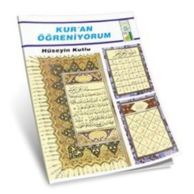KURAN ÖĞRENIYORUM - HÜSEYIN KUTLU