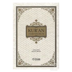Kuran Öğreniyorum Muhtasar - Hüseyin Öresin Osman Egin