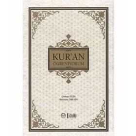 Kuran Öğreniyorum Muhtasar - Hüseyin Öresin Osman Egin