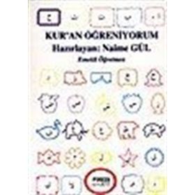 Kur’an Öğreniyorum - Naime Gül