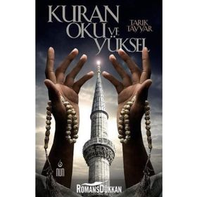 KURAN OKU VE YÜKSEL - TARIK TAYYAR