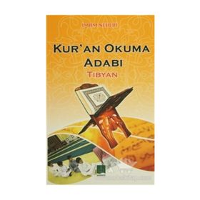 KUR'AN OKUMA ADABI - İMAM NEVEVI (ISBN:9786054024322)