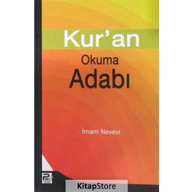 KUR'AN OKUMA ADABI - İMAM NEVEVI