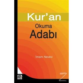 KUR'AN OKUMA ADABI - İMAM NEVEVI