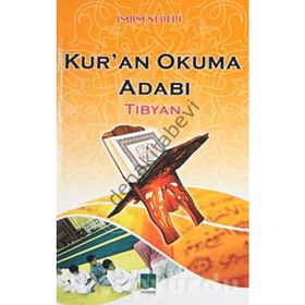 KUR'AN OKUMA ADABI - İMAM NEVEVI