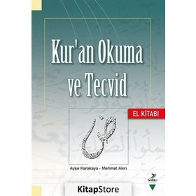 Kur'an Okuma ve Tecvid / Mehmet Akın