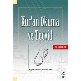 Kur'an Okuma ve Tecvid / Mehmet Akın