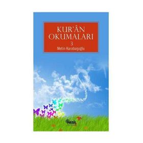 KUR'AN OKUMALARI 3 - METIN KARABAŞOĞLU