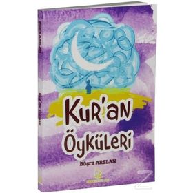 Kur'an Öyküleri - Büşra Arslan