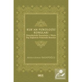 Kur'an Psikolojisi Konuları - Abdurrahman Kasapoğlu