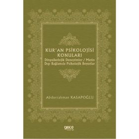 Kur'an Psikolojisi Konuları - Abdurrahman Kasapoğlu