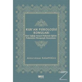 Kur'an Psikolojisi Konuları - Abdurrahman Kasapoğlu