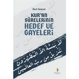Kur'an Surelerinin Hedef ve Gayeleri Tahlil Yayınları