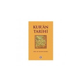 Kur’an Tarihi - Hadiye Ünsal Mustafa Öztürk