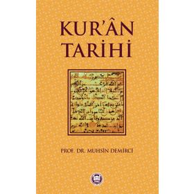 Kur’an Tarihi - Hadiye Ünsal Mustafa Öztürk