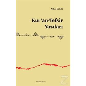 Kur'an-tefsir Yazıları - Nihat Uzun