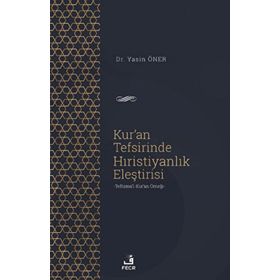 Kur'an Tefsirinde Hıristiyanlık Eleştirisi Fecr Yayınları