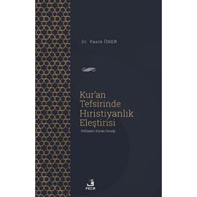 Kur'an Tefsirinde Hıristiyanlık Eleştirisi Fecr Yayınları