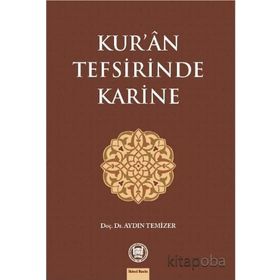 Kur’an Tefsirinde Karine - Aydın Temizer