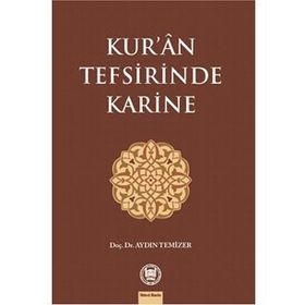 Kur’an Tefsirinde Karine - Aydın Temizer