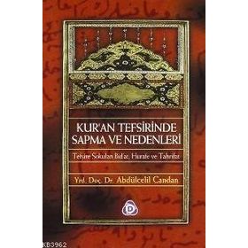 KURAN TEFSIRINDE SAPMA VE NEDENLERI - ABDÜLCELİL CANDAN