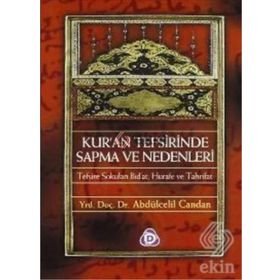 KURAN TEFSIRINDE SAPMA VE NEDENLERI - ABDÜLCELİL CANDAN