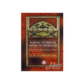 KURAN TEFSIRINDE SAPMA VE NEDENLERI - ABDÜLCELİL CANDAN