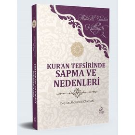 KURAN TEFSIRINDE SAPMA VE NEDENLERI - ABDÜLCELİL CANDAN