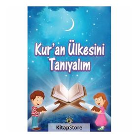 Kur'an Ülkesini Tanıyalım - Aysun Karabağ,Özlem Özen
