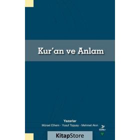 Kur'an ve Anlam - Mürsel Ethem