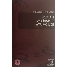 KUR`AN VE CINSIYET AYRIMCILIĞI - TALIP ÖZDEŞ