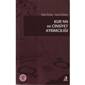KUR`AN VE CINSIYET AYRIMCILIĞI - TALIP ÖZDEŞ