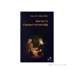 KUR`AN VE CINSIYET AYRIMCILIĞI - TALIP ÖZDEŞ