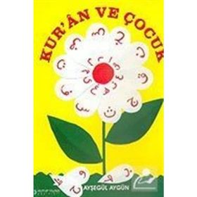 KURAN VE ÇOCUK - AYŞEGÜL AYGÜN