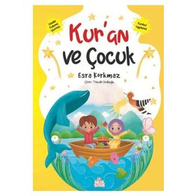 Kur'an ve Çocuk Esra Korkmaz Nesil Çocuk Yayınları
