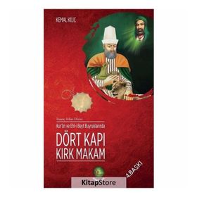 Kur’an ve Ehl-i Beyt Buyruklarında Dört Kapı Kırk Makam - Kemal Kılıç