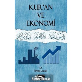 KUR'AN VE EKONOMI - İSMAİL ÇAPAK