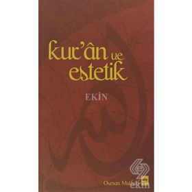 KUR'AN VE ESTETIK - OSMAN MUTLUEL