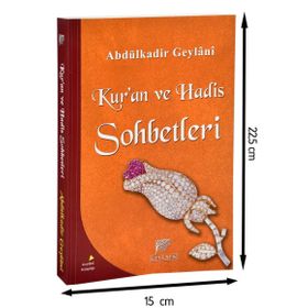 KUR'AN VE HADIS SOHBETLERI - SEYYID ABDÜLKADIR GEYLANI