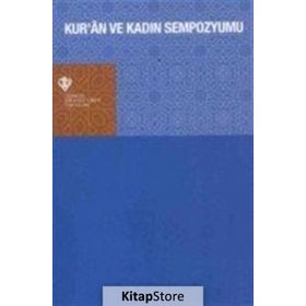 Kur’an ve Kadın Sempozyumu - kollektif