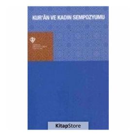 Kur’an ve Kadın Sempozyumu - kollektif
