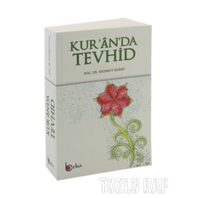 KUR'AN VE KAINAT AYETLERI IŞIĞINDA TEVHID - ABDÜLMECİD ZINDANI