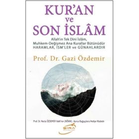 Kur’an Ve Son İslam - Gazi Özdemir