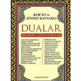 Kur'an ve Sünnet Kaynaklı Dualar - Abdullah Karakuş